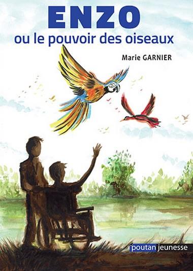 ENZO OU LE POUVOIR DES OISEAUX