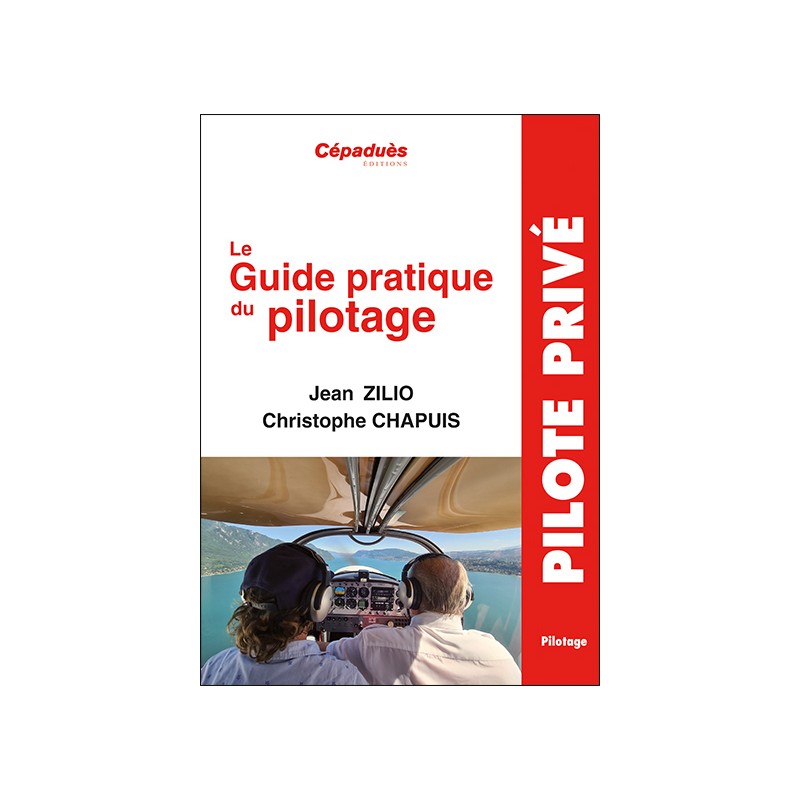 GUIDE PRATIQUE PILOTAGE ZILIO