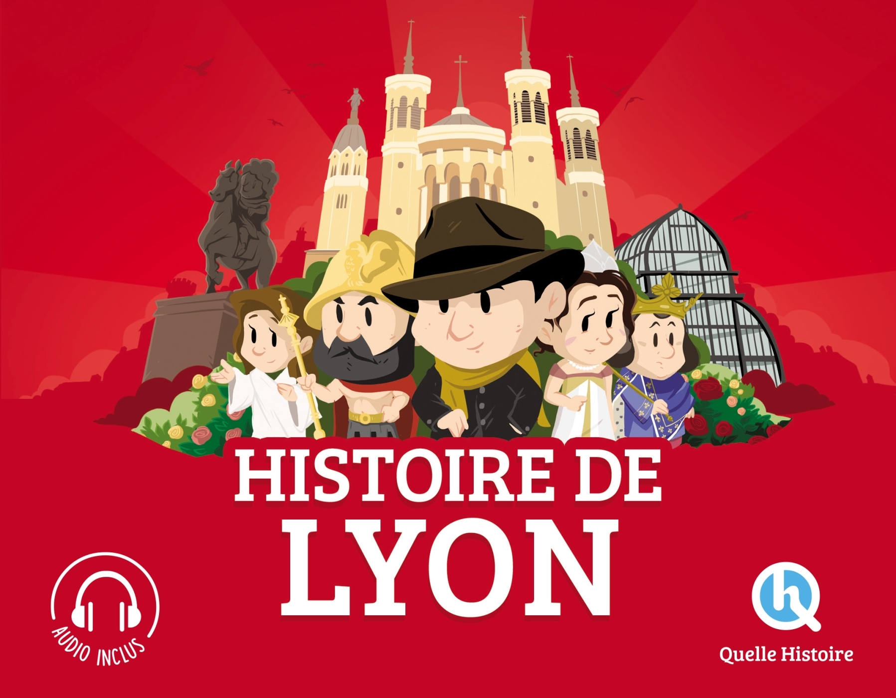 HISTOIRE DE LYON