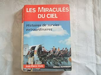 LES MIRACULES DU CIEL