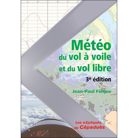 METEO DU VOLA VOILE ET DU VOL LIBRE